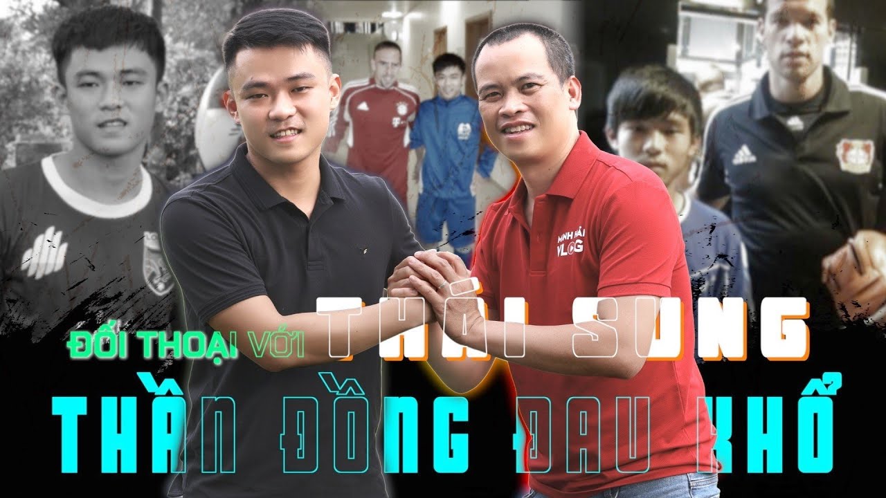 Thái Sung - thần đồng đau khổ - tâm sự về sự nghiệp bóng đá không hạnh phúc