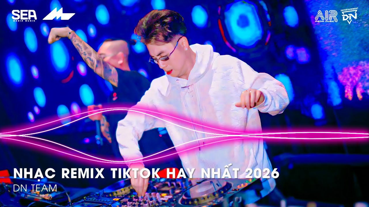 NHẠC TREND TIKTOK REMIX 2026 | NONSTOP VIỆT MIX 2026 BASS CỰC MẠNH | NHẠC TRẺ REMIX HAY NHẤT 2026