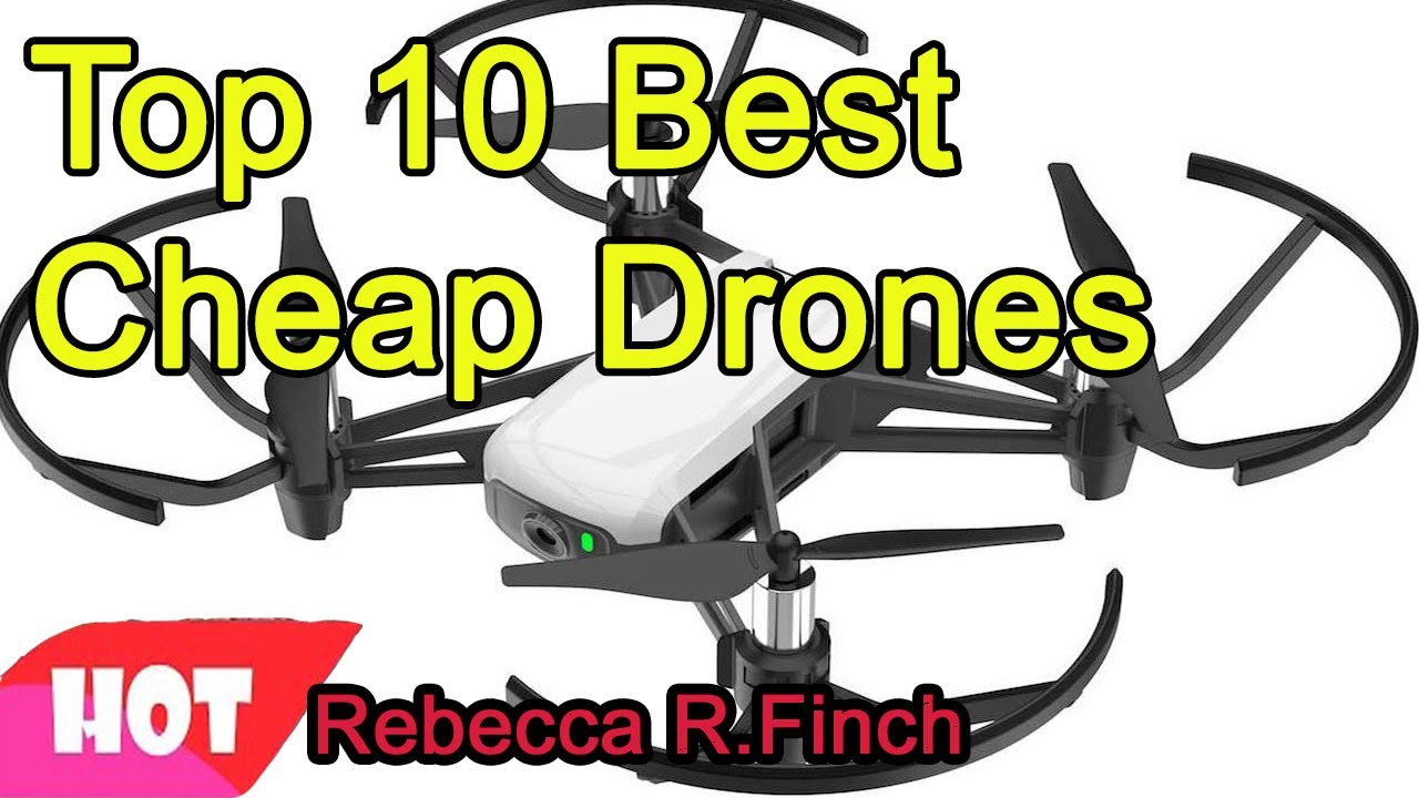 Top 10 Best Cheap Drones 2020