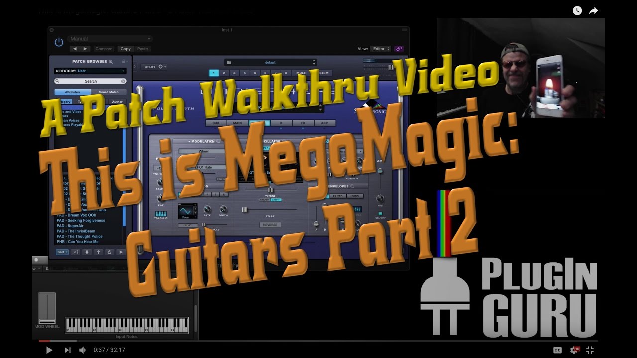 This is MegaMagic: Guitars Part 2 - a Patch Walkthru Video