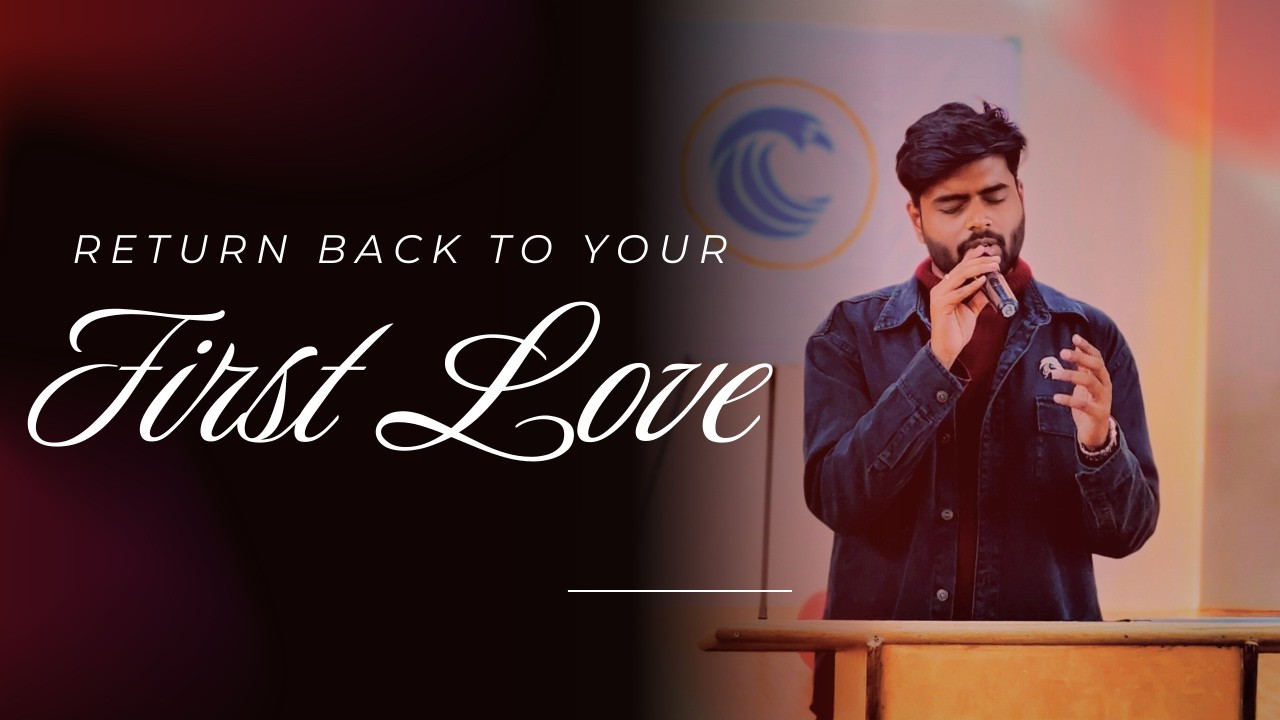 This is Your First Love! | Marathi Sermon | Prarthen Hidadugikar