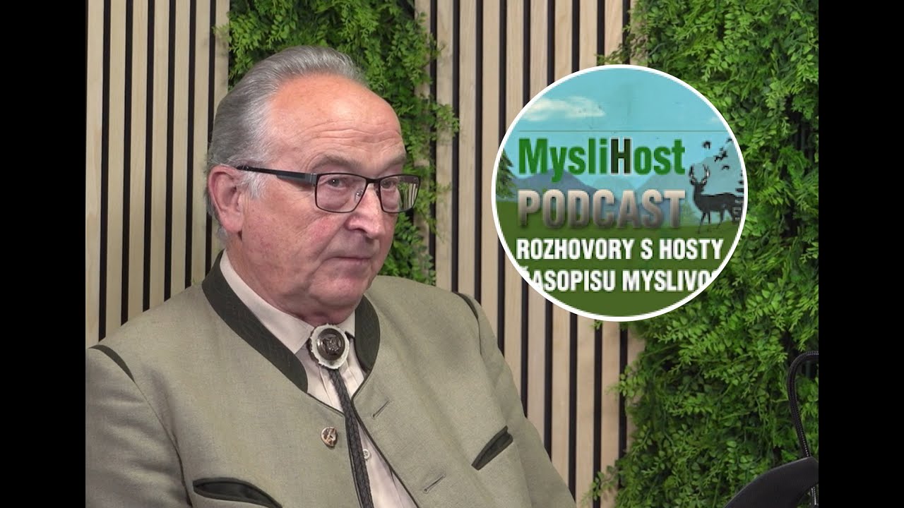 MysliHost 035 Vladimír Hanzal O myslivosti a péči o zvěř