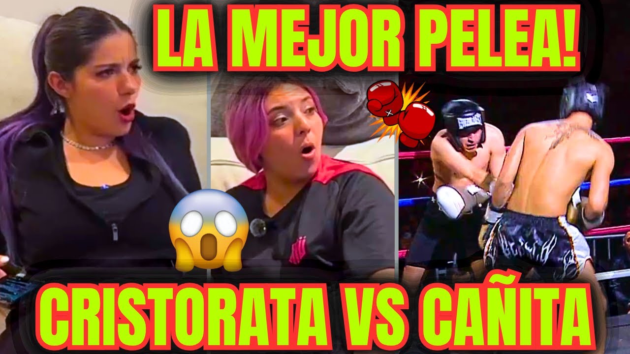 LA MEJOR PELEA DE LA NOCHE DORADA😲CAÑITA VS CRISTORATA REACCION✨COMPLETO