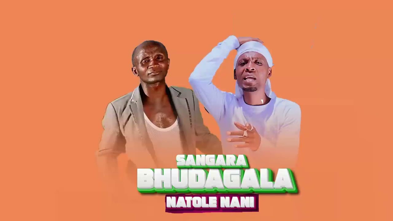 Sangara ft Bhudagala nantole nani Official audio mpyaa