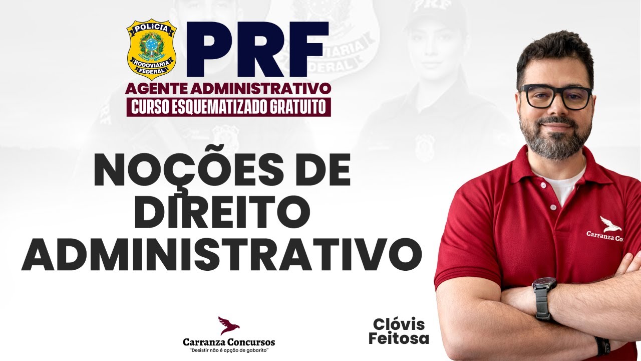 Concurso PRF 2026 | Noções de Direito Administrativo | Fundamentos que Mais Caem