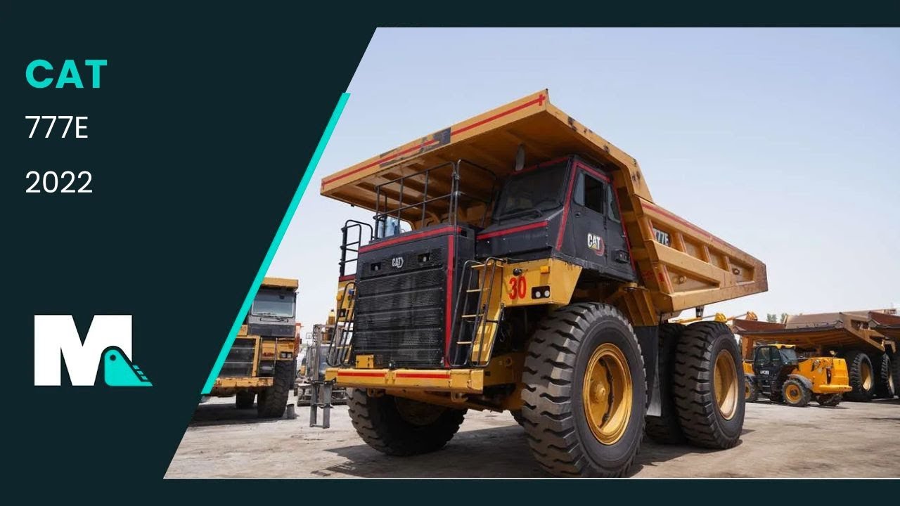 Caterpillar 777E Rigid Dump Truck | 2022