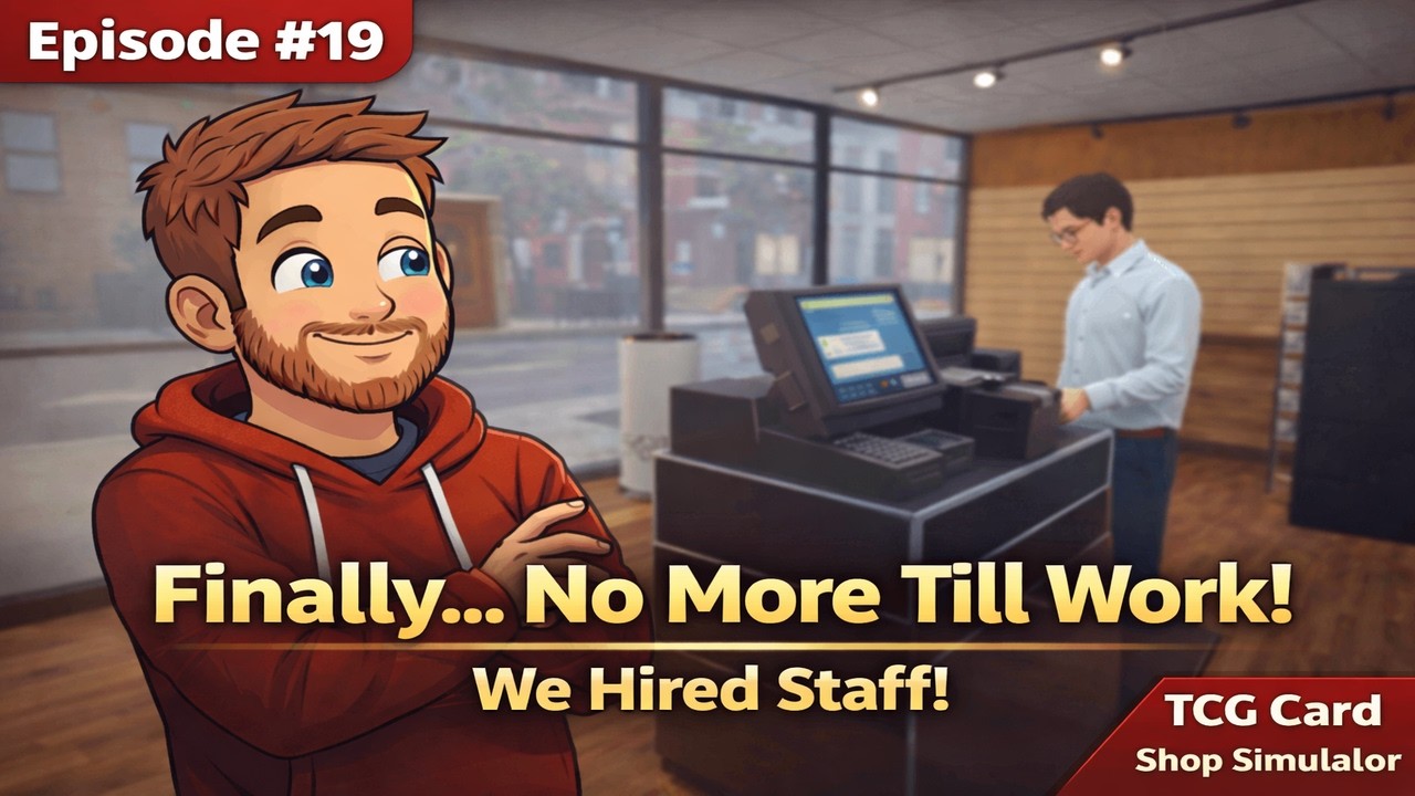 Finally… I Don’t Have to Work the Till Anymore! - TCG Card Shop SImulator