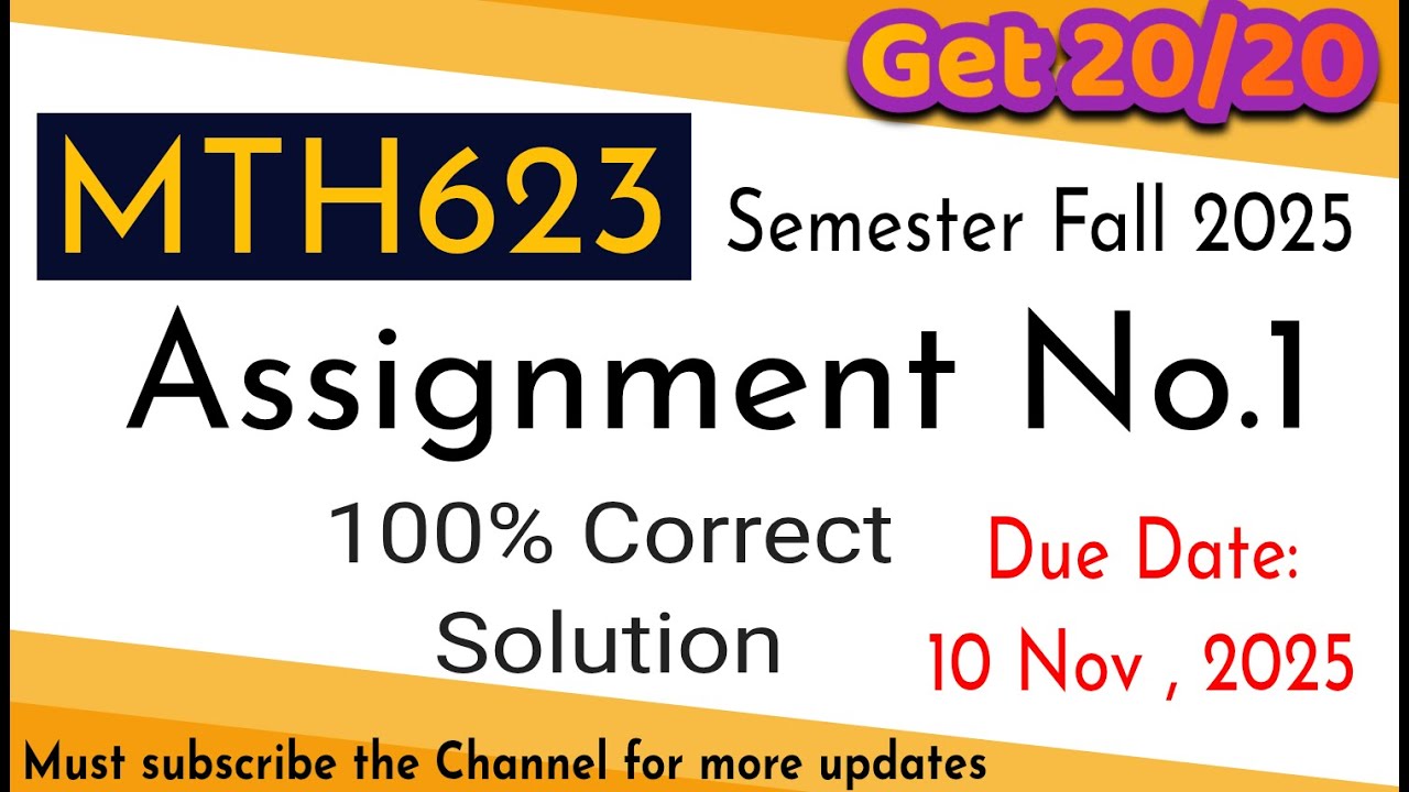 mth623 Assignment 1 solution fall 2025 | 100% correct solution #vuassignments #vustudents