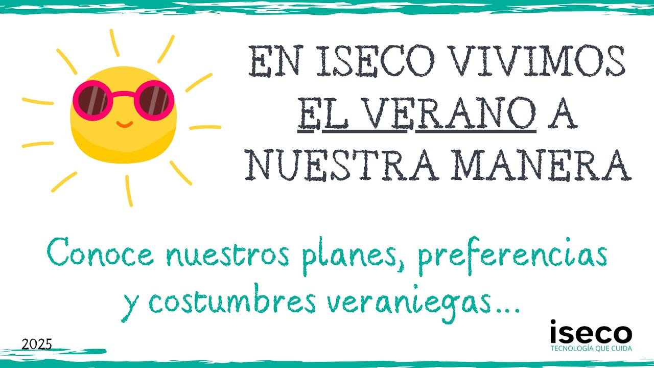 iseco | Vídeo verano 2025