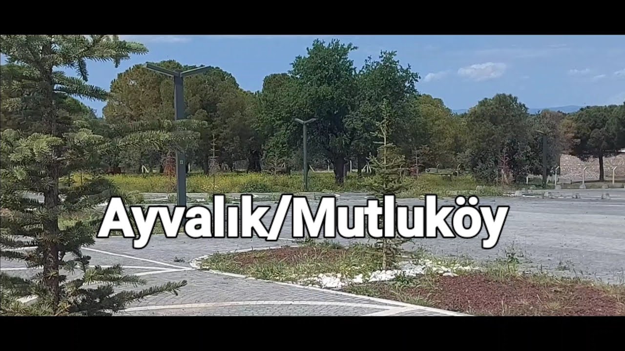 Ayvalık/Mutluköy
