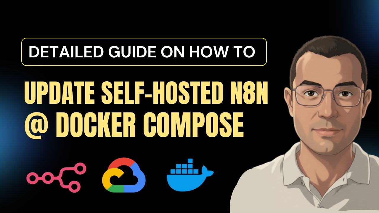 How To Update Self Hosted n8n @ Docker Compose | Upgrading Your Self-Hosted n8n Instance