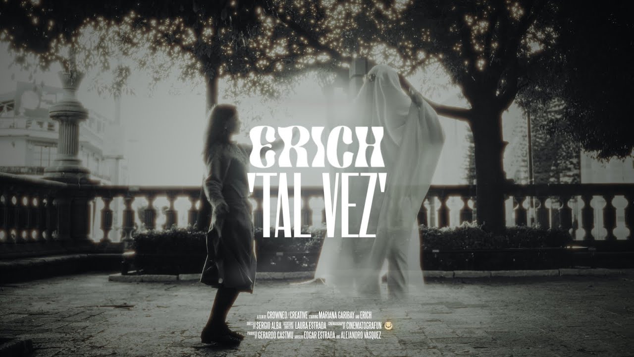 Erich - Tal Vez (Video Oficial)