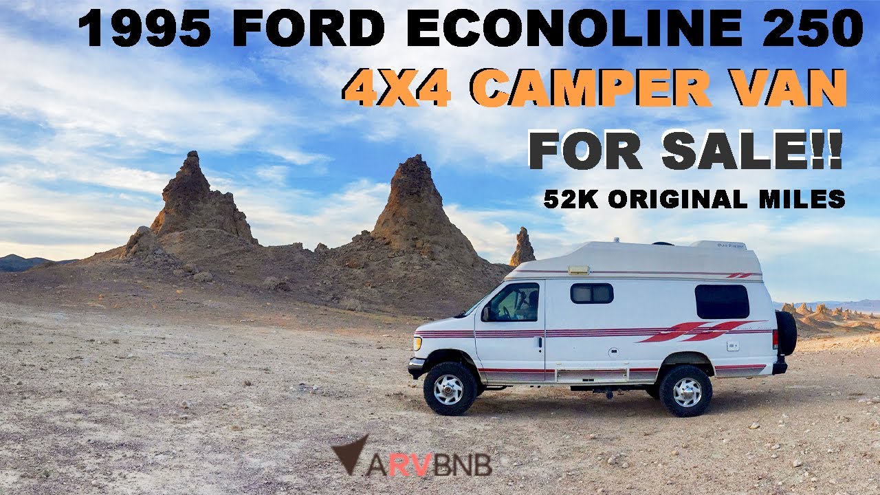 1995 ECONOLINE 250 4X4 CAMPER VAN FOR SALE | 52K ORIGINAL MILES *SOLD*