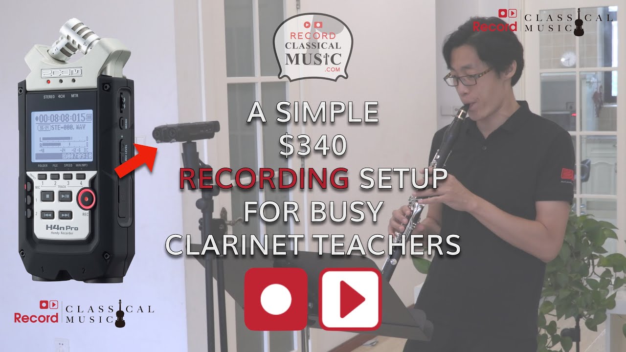 How to record a clarinet: Zoom H4n Pro recording a clarinet at home - recordclassicalmusic.com