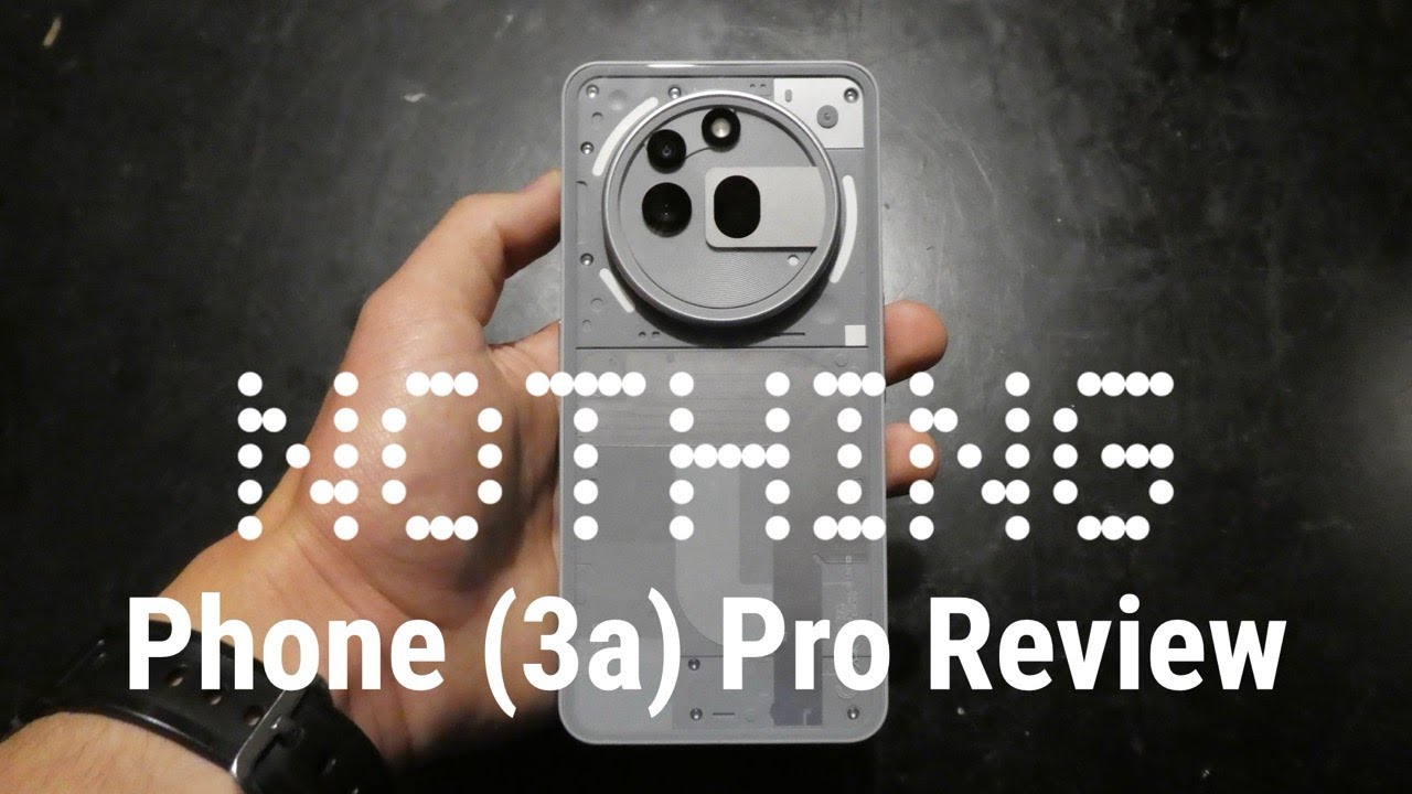 Nothing Phone (3a) Pro Review
