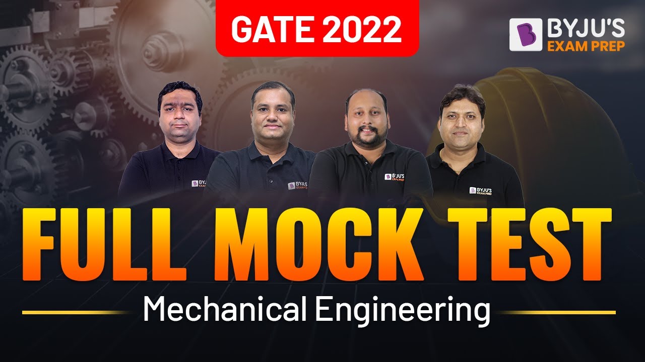 GATE Mechanical Engineering (ME) Full Mock Test | GATE Preparation Online | BYJU'S GATE
