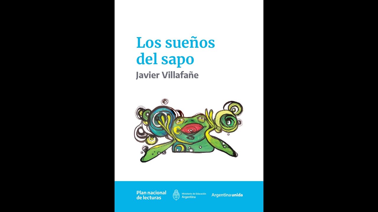 Audiolibro Los sueños del sapo - Javier Villafañe