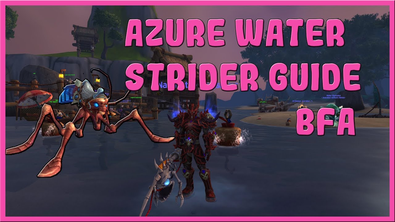 Azure water strider mount guide for (BFA)