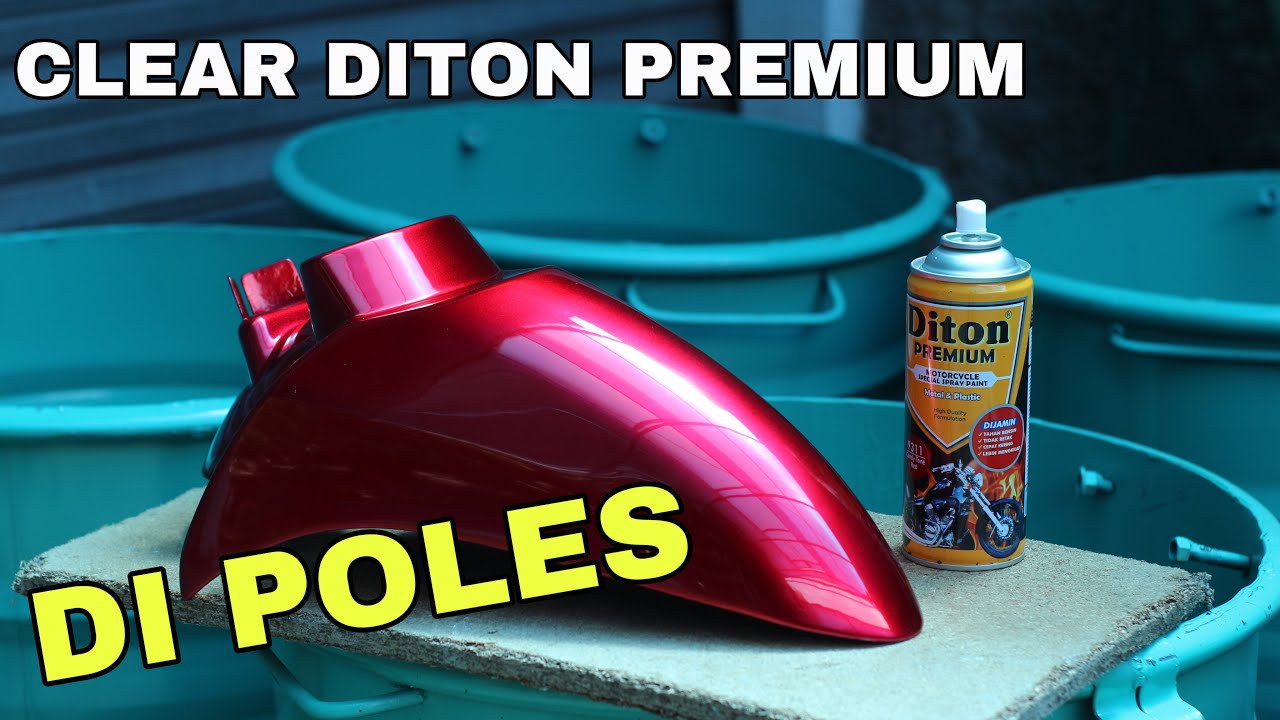 CLEAR DITON PREMIUM BISA DIPOLES, HASIL JADI SUPER MENGKILAP