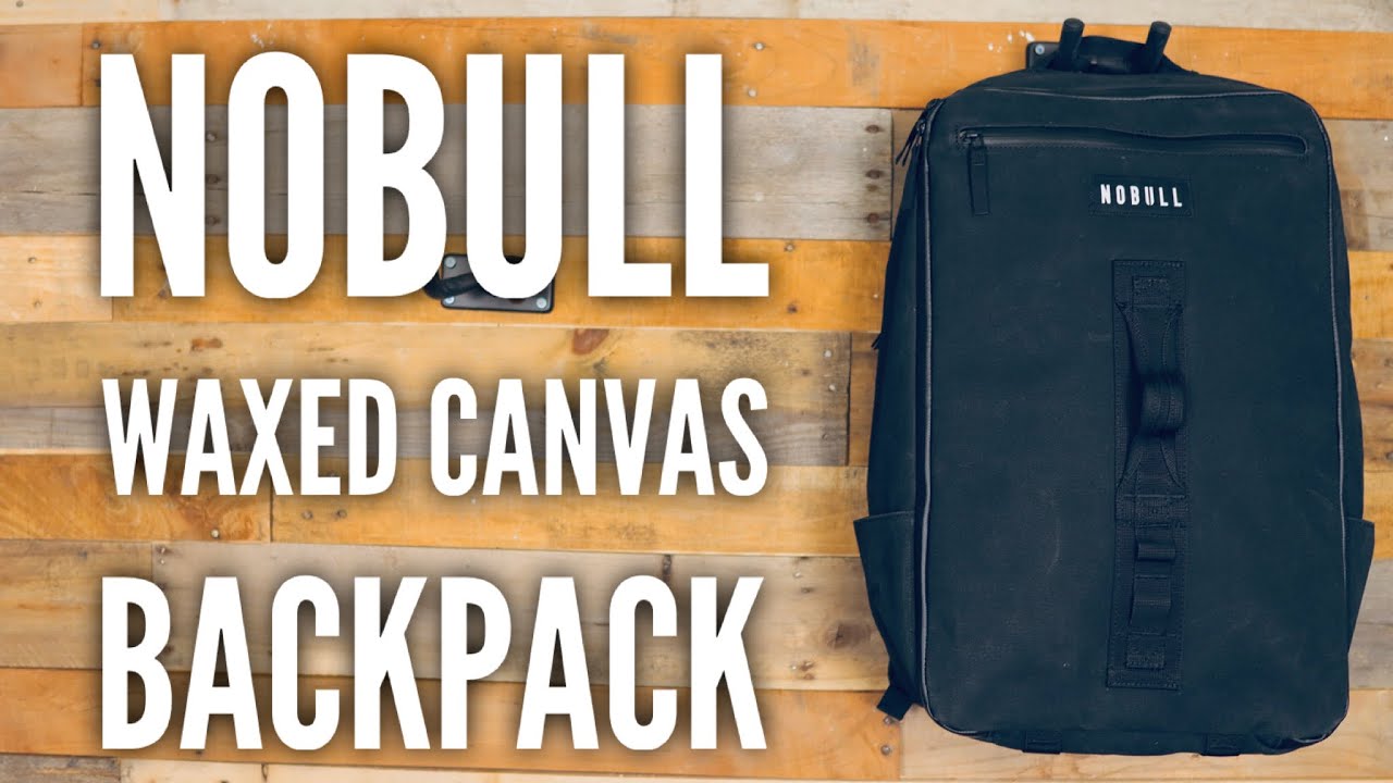 Рюкзак из вощеного холста NOBULL: обзор конкурента GR1 от «GORUCK Guy»
