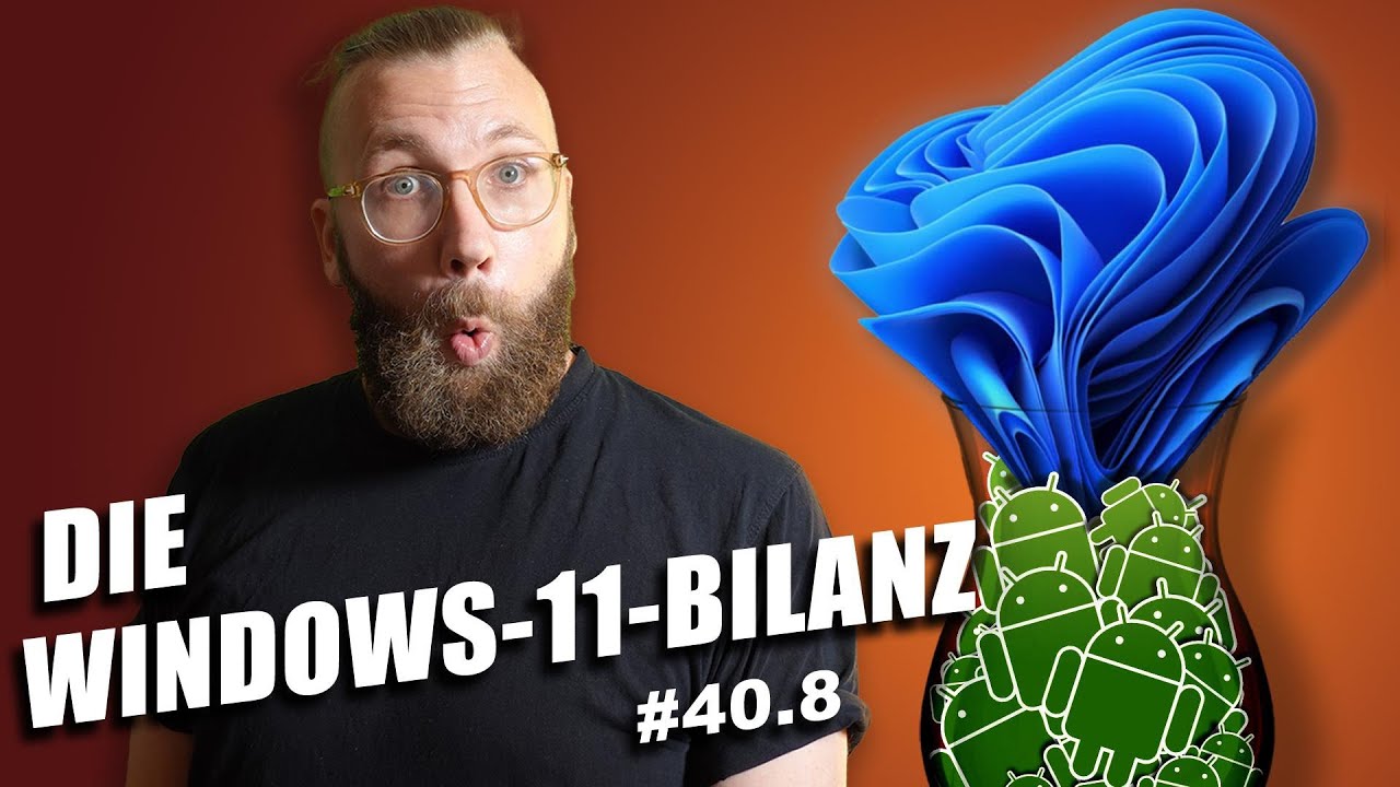 Was bei Windows 11 besser ist als vorher – und was schlechter | c’t uplink 40.8