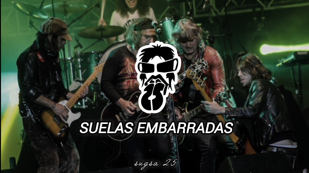 La 25 - Suelas Embarradas | Letra