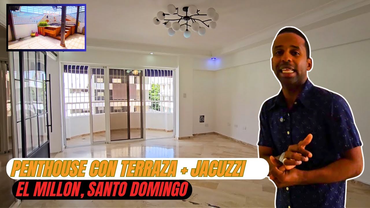 PENTHOUSE + TERRAZA | EL MILLON | SANTO DOMINGO | INVIERTE SANTO DOMINGO