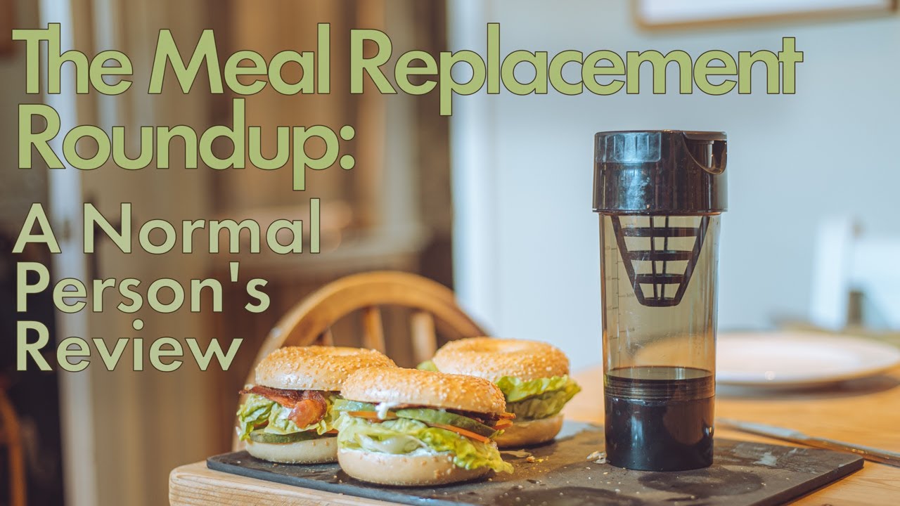The Meal Replacement Roundup: A Normal Person's Review