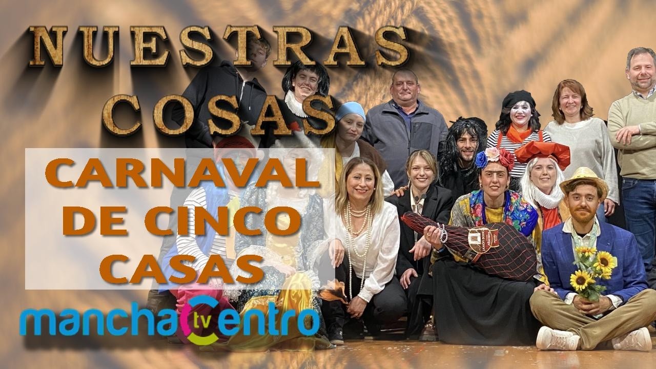 Nuestras Cosas: Carnaval 2026 en Cinco Casas