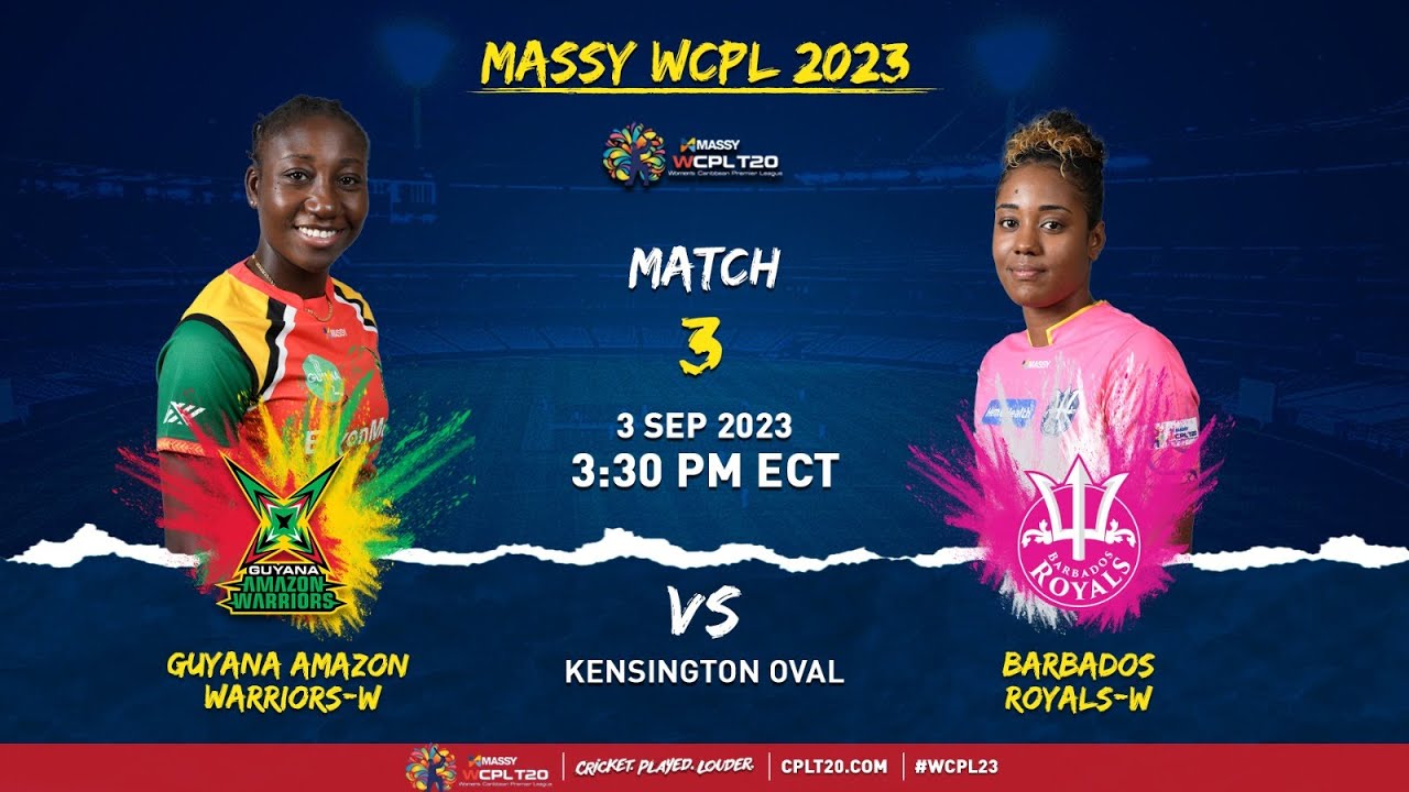 LIVE | Barbados Royals Women vs Guyana Amazon Warriors Women | CPL 2023