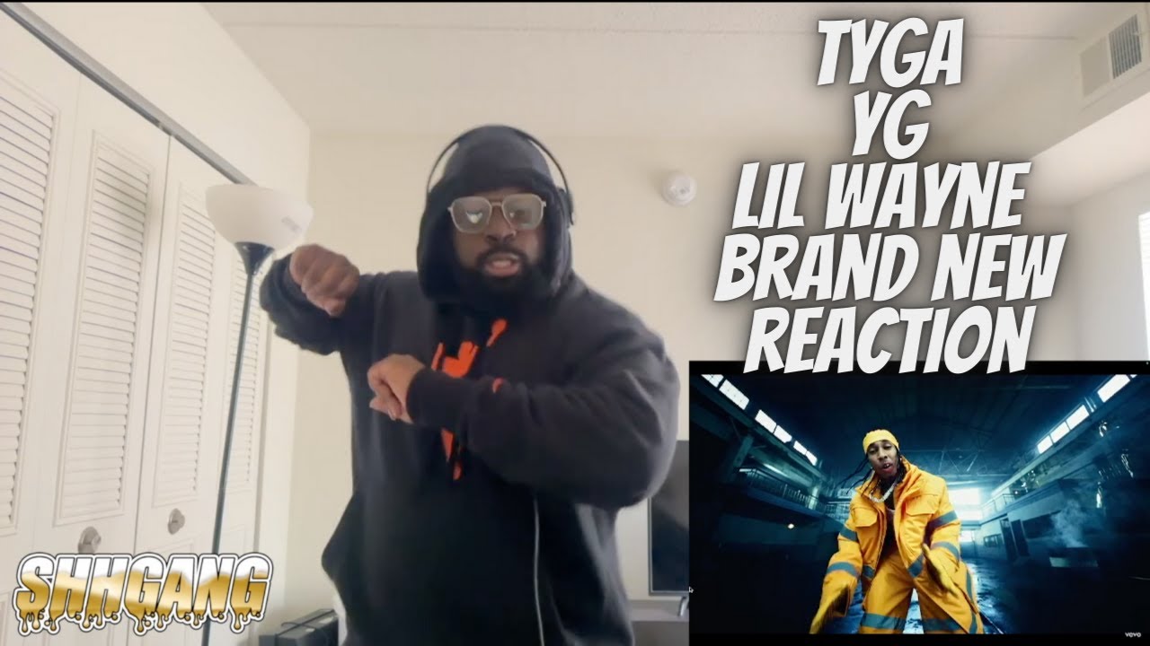 HOW COME WAYNE DIDN'T GO LAST? | Tyga, YG, Lil Wayne - Brand New *REACTION*