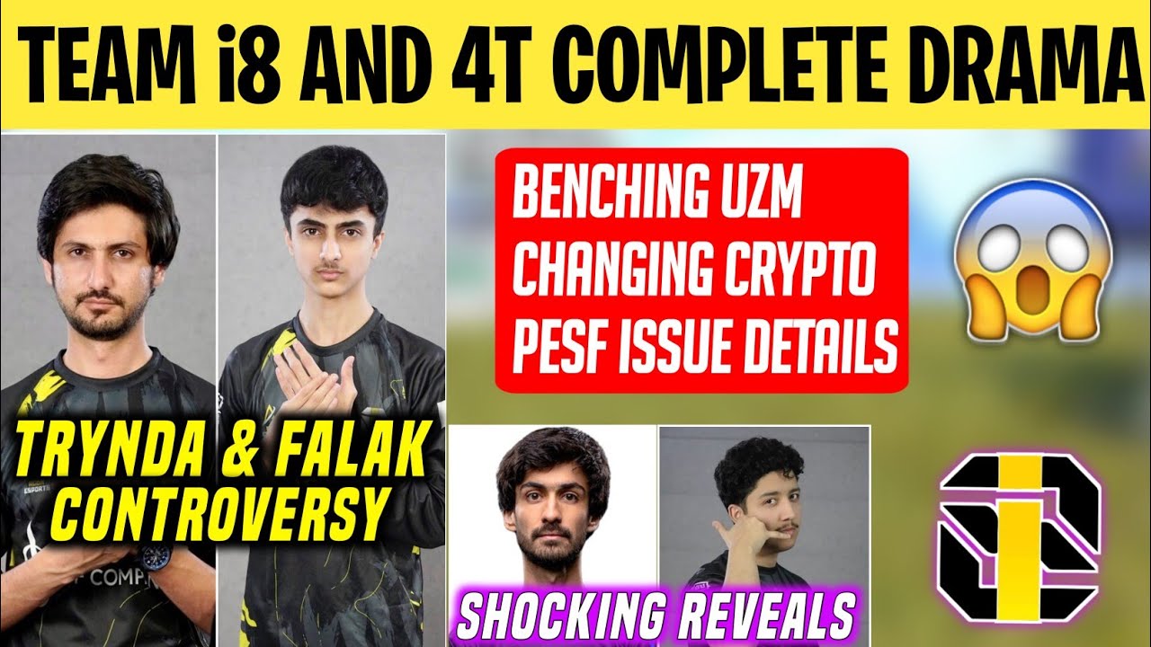 TEAM i8 AND 4T EPIC DRAMA😳 | Trynda and Falak Controversy💔 | Bench Uzm,Change Crypto,Pesf Drama😡