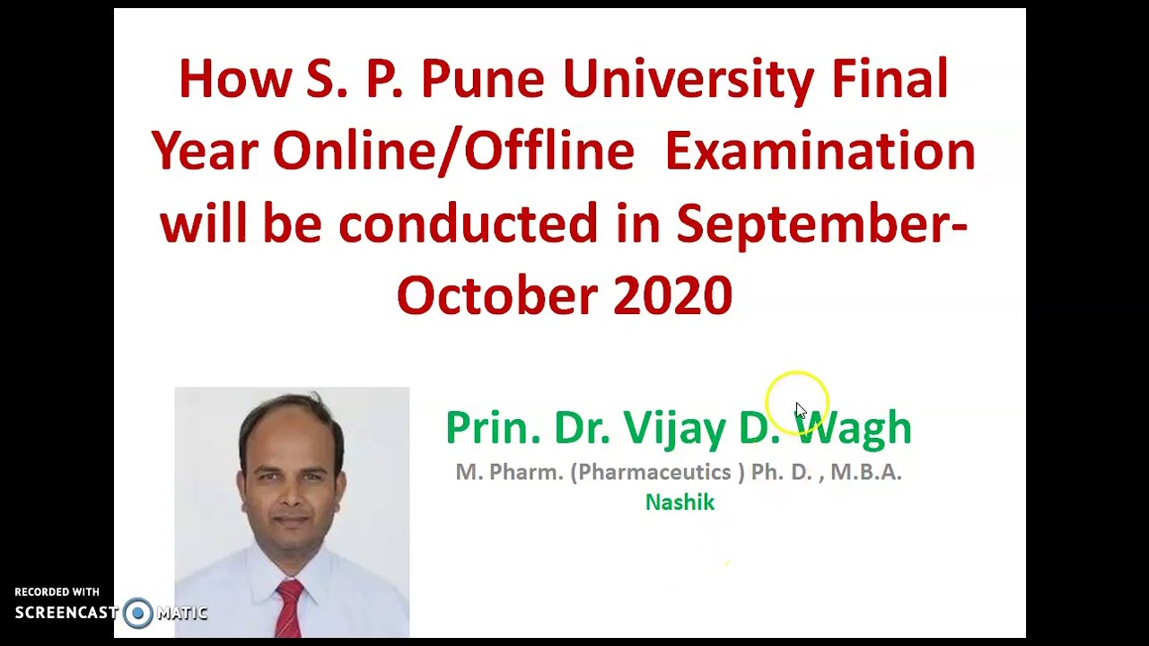 # How S. P. Pune University Final Year Online/Offline  Examination will be conducted in October 2020