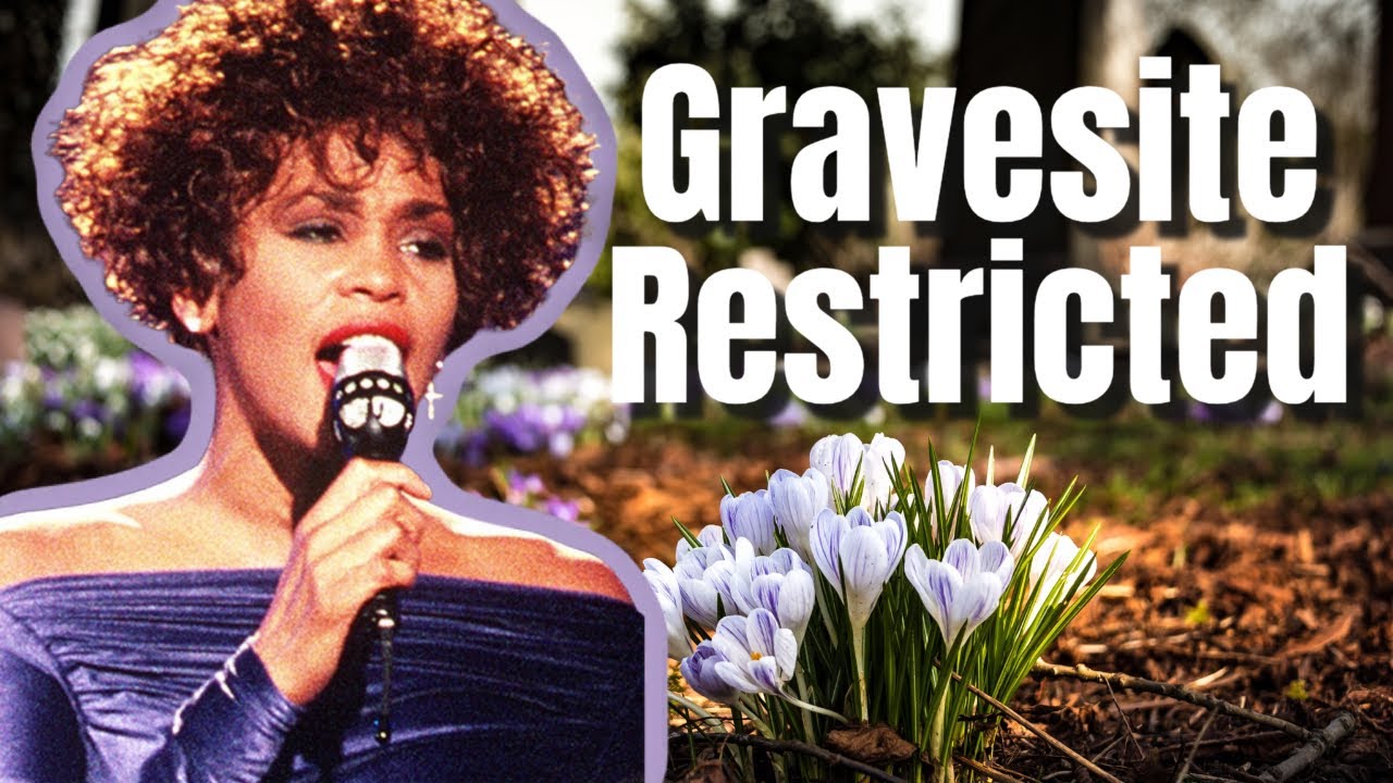 Can I Visit The Off Limits Gravesite Of Whitney Houston?