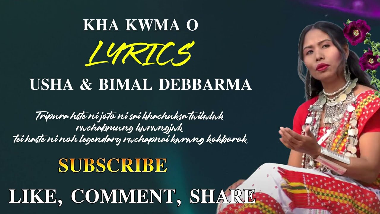 Kha kwma o kha bisingo (Lyrics) | Bimal Debbarma | Usha Debbarma | Old Kokborok Romantic Song