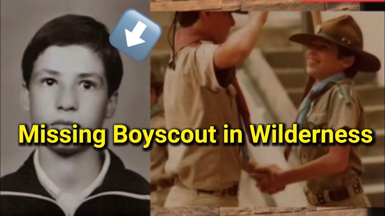 Missing Boyscout in Wilderness 