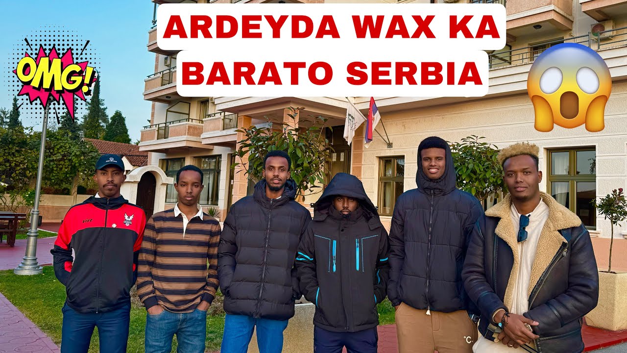 SIDEE KU YIMAADEEN ARDAYDAAN SERBIA DAWO