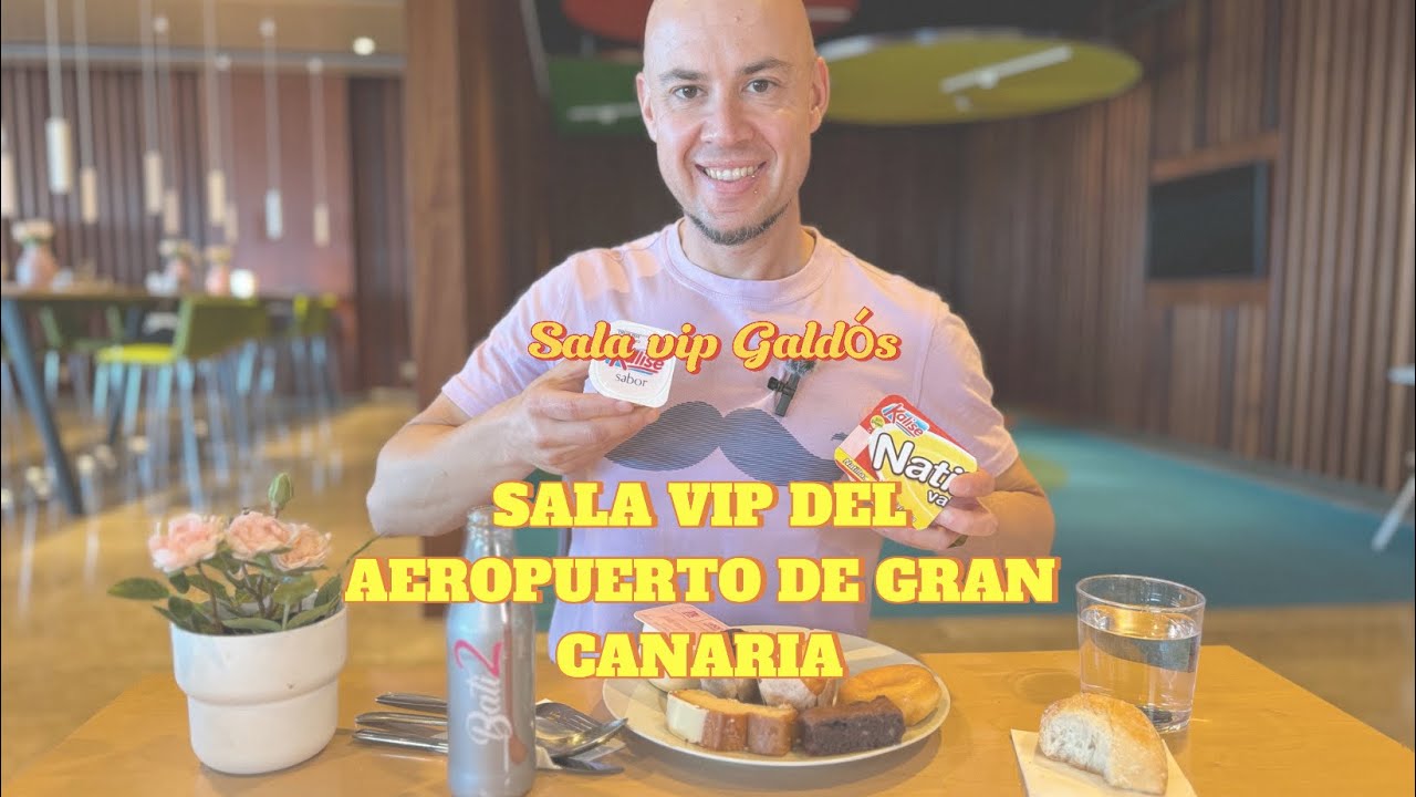 SALA VIP DEL AEROPUERTO DE GRAN CANARIA 🇮🇨 !! sala Gald&oacute;s