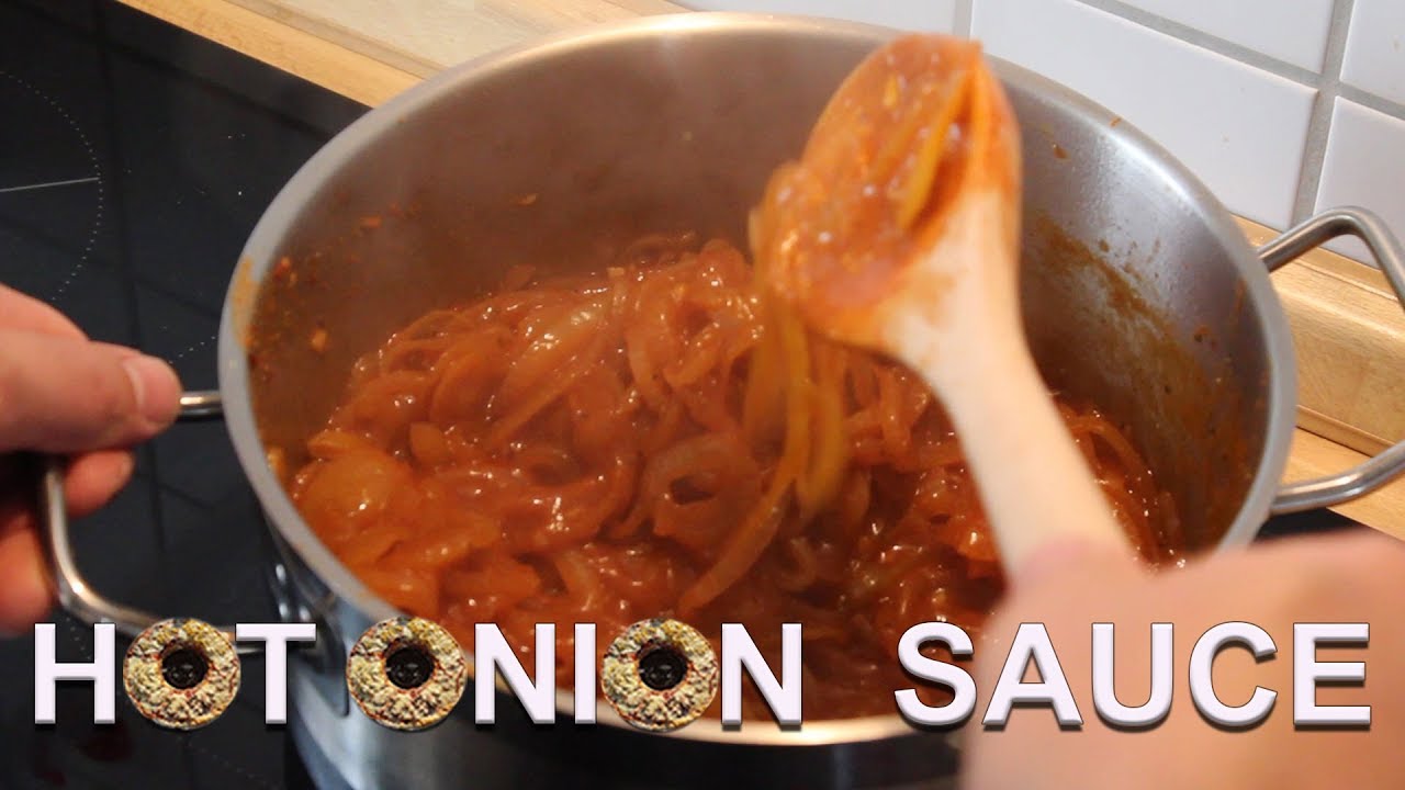 HOT ONION SAUCE [Zwiebelsauce] ganz einfach | 06 | Foodfellas