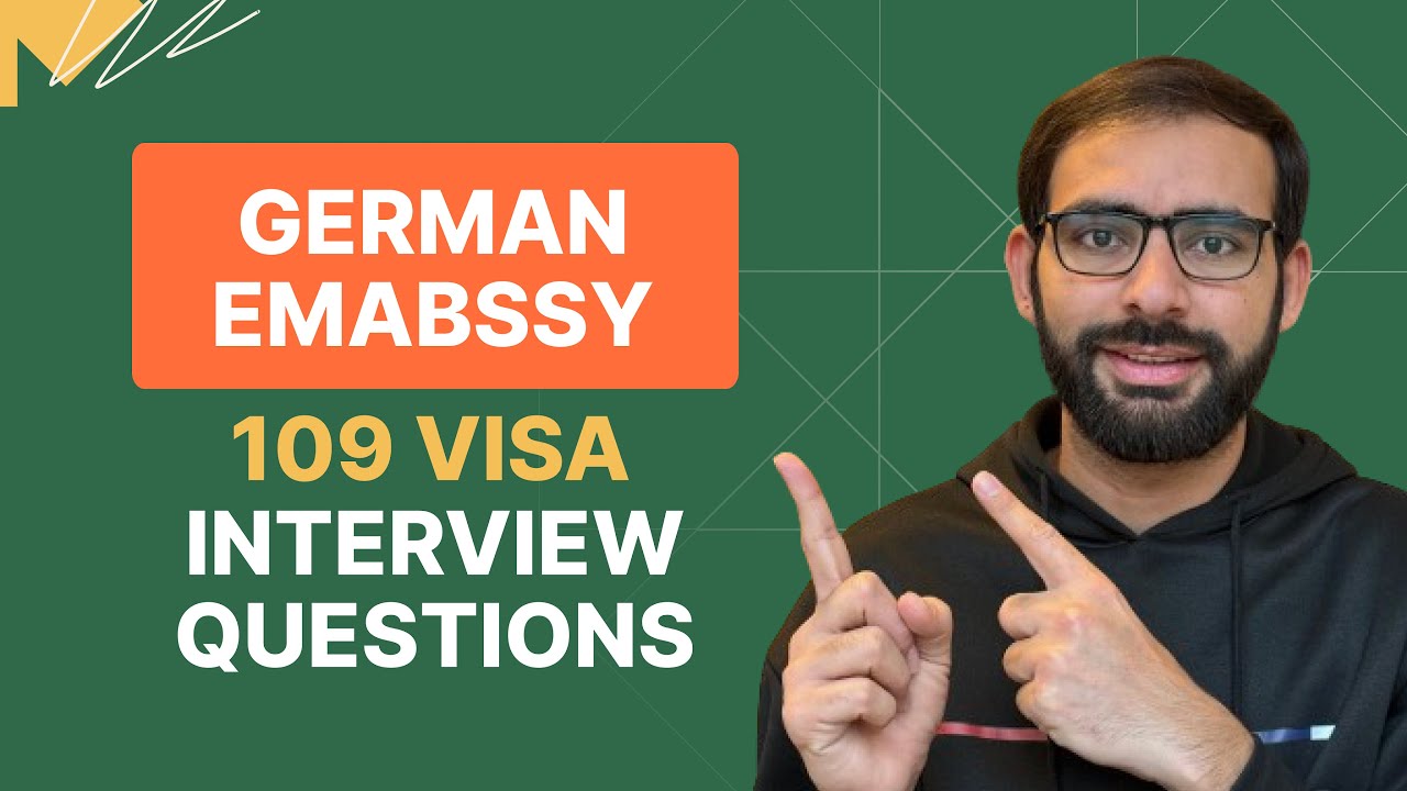 109 Visa Interview Questions Asked at the German Embassy (2025 Revealed)