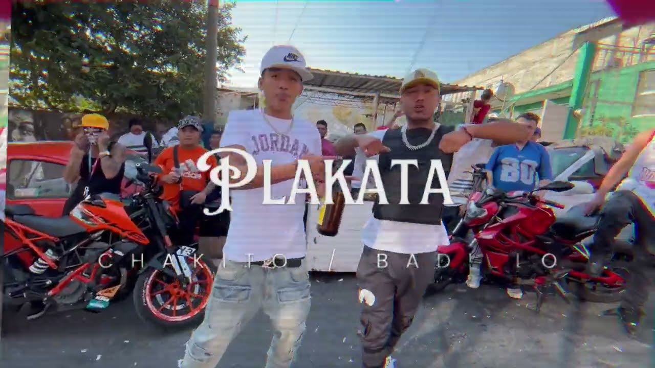 PLAKATA-Chakito ft Badillo (VIDEO OFICIAL)