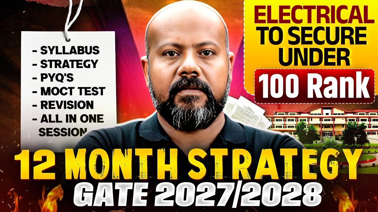 GATE 2027 EE One Shot: Syllabus, Strategy, Mock Test Revision & More | GATE 2026 Strategy