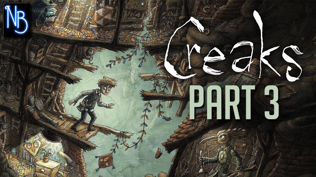 Creaks Walkthrough Part 3 No Commentary
