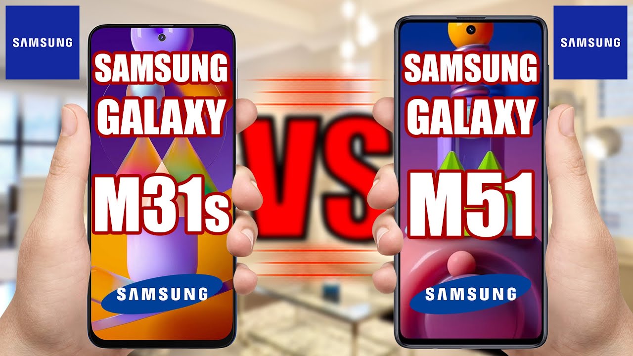 Samsung Galaxy M31s vs Samsung Galaxy M51 (Display Type of M51 is Super AMOLED+, not IPS)