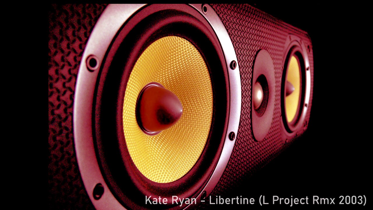 Kate Ryan - Libertine (L Project Klubb Rmx 2003)