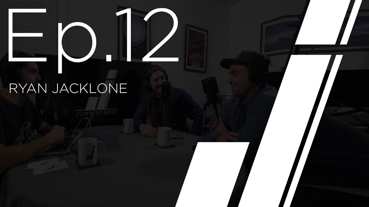 Jump Street Podcast Episode 12 with Ryan Jacklone