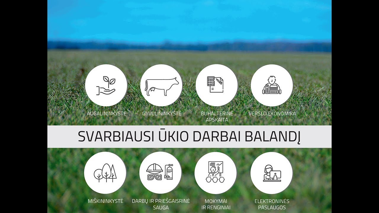 Svarbiausi ūkio darbai balandį
