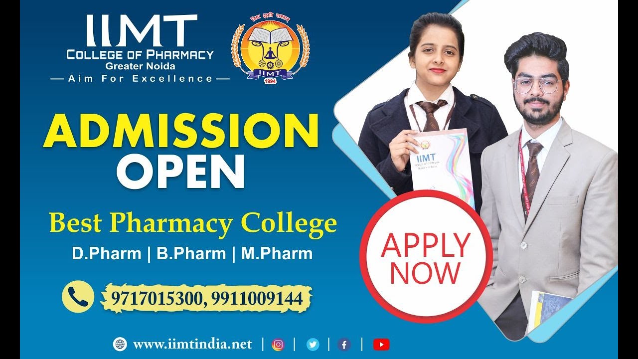 IIMT College of Pharmacy Greater Noida | Best Pharmacy College for D.Pharm, B.Pharm, M.Pharm