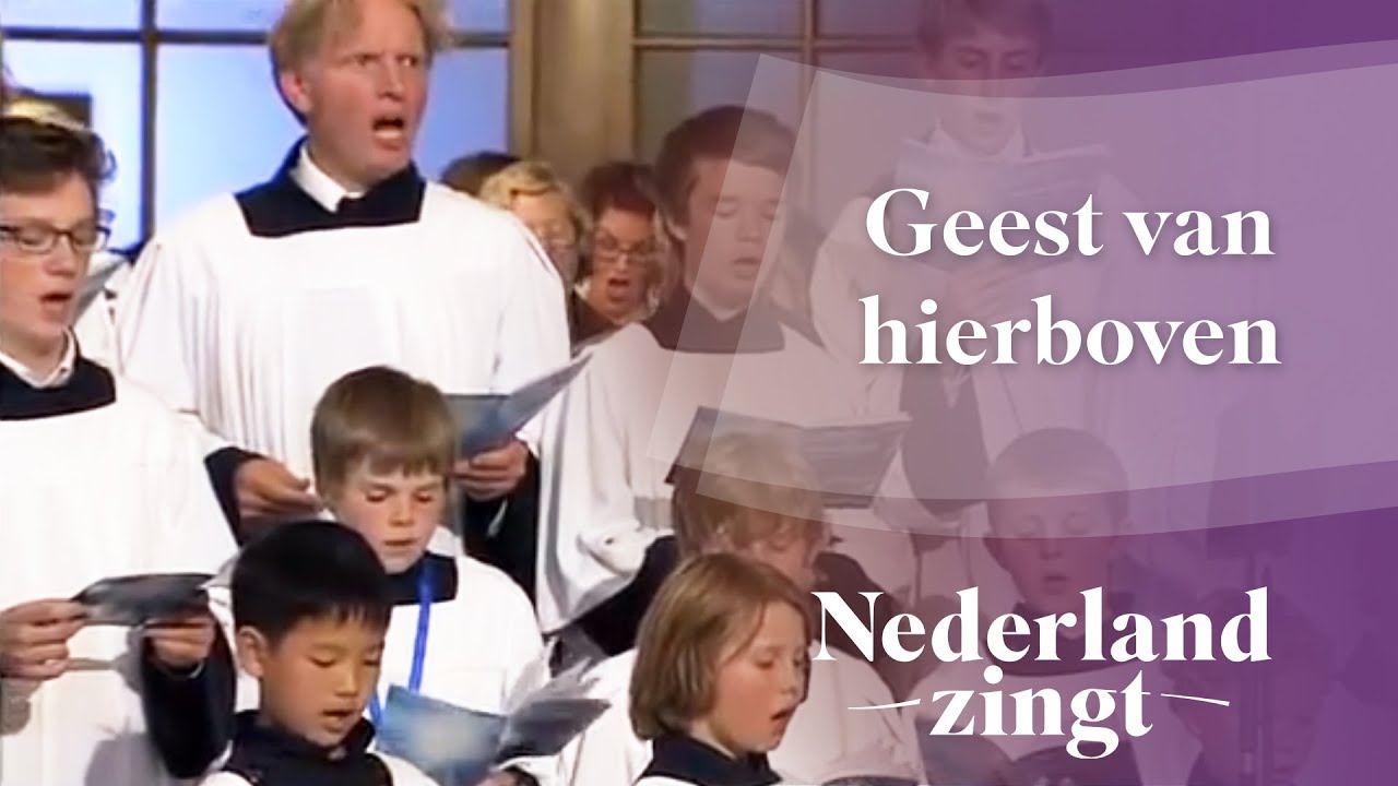 Nederland Zingt: Geest van hierboven