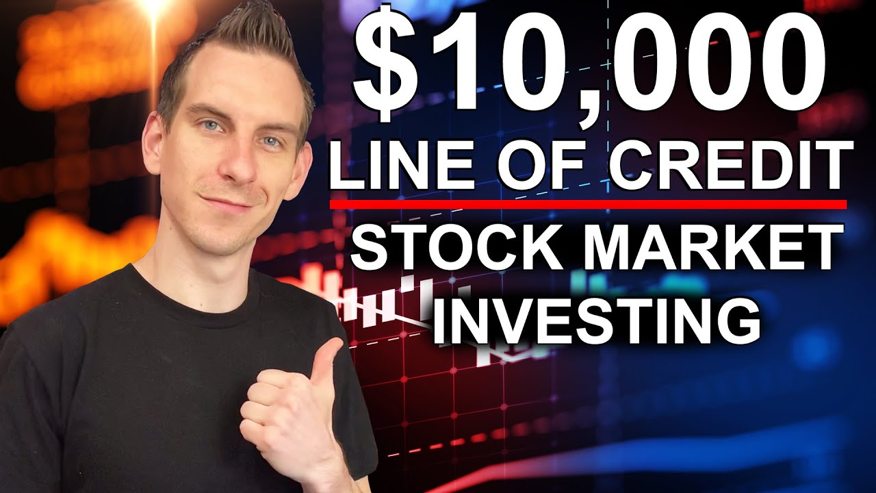 Investing $10,000 Line Of Credit Into The Stock Market For Dividends